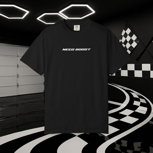 Need Boost T Shirt